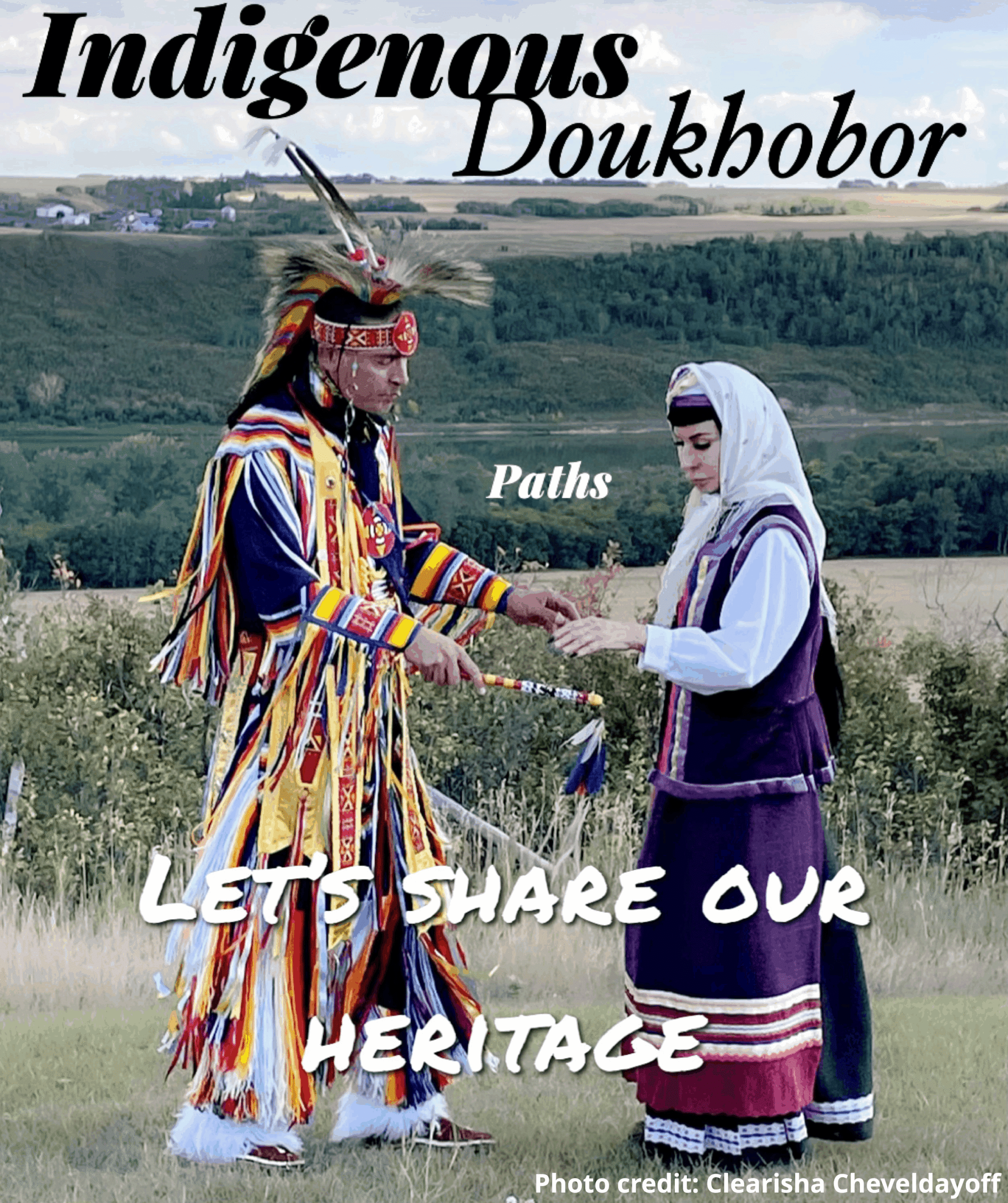 Indigenous Doukhobor Paths